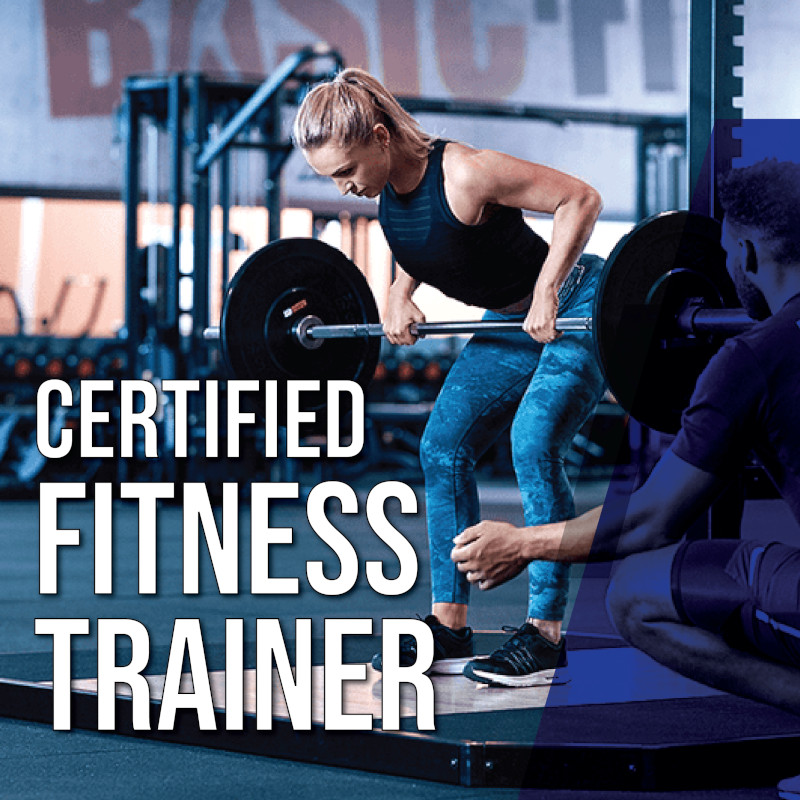 Certified Fitness Trainer